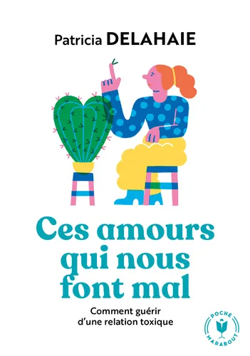 Livre : ces amours qui nous font mal